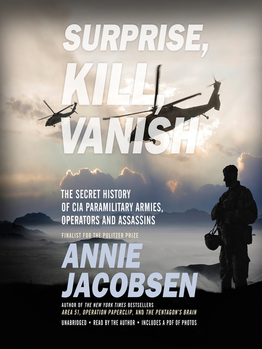 Title details for Surprise, Kill, Vanish by Annie Jacobsen - Wait list